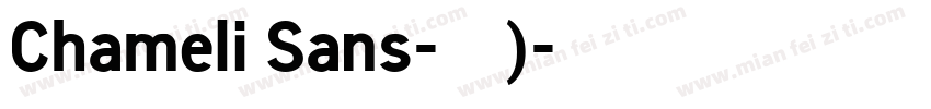 Chameli Sans-普通西方)字体转换